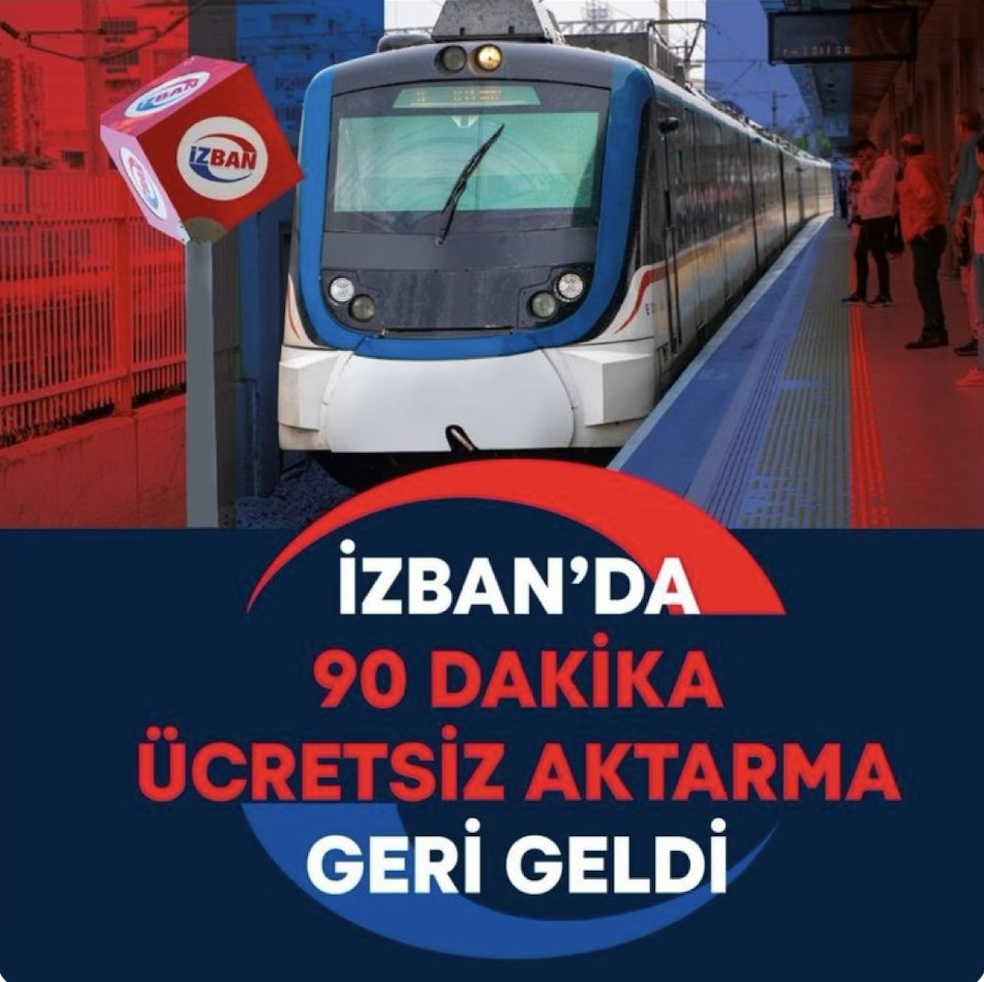 İzmir Büyükşehir Belediyesi'nin İZBAN 90 dakika duyurusu