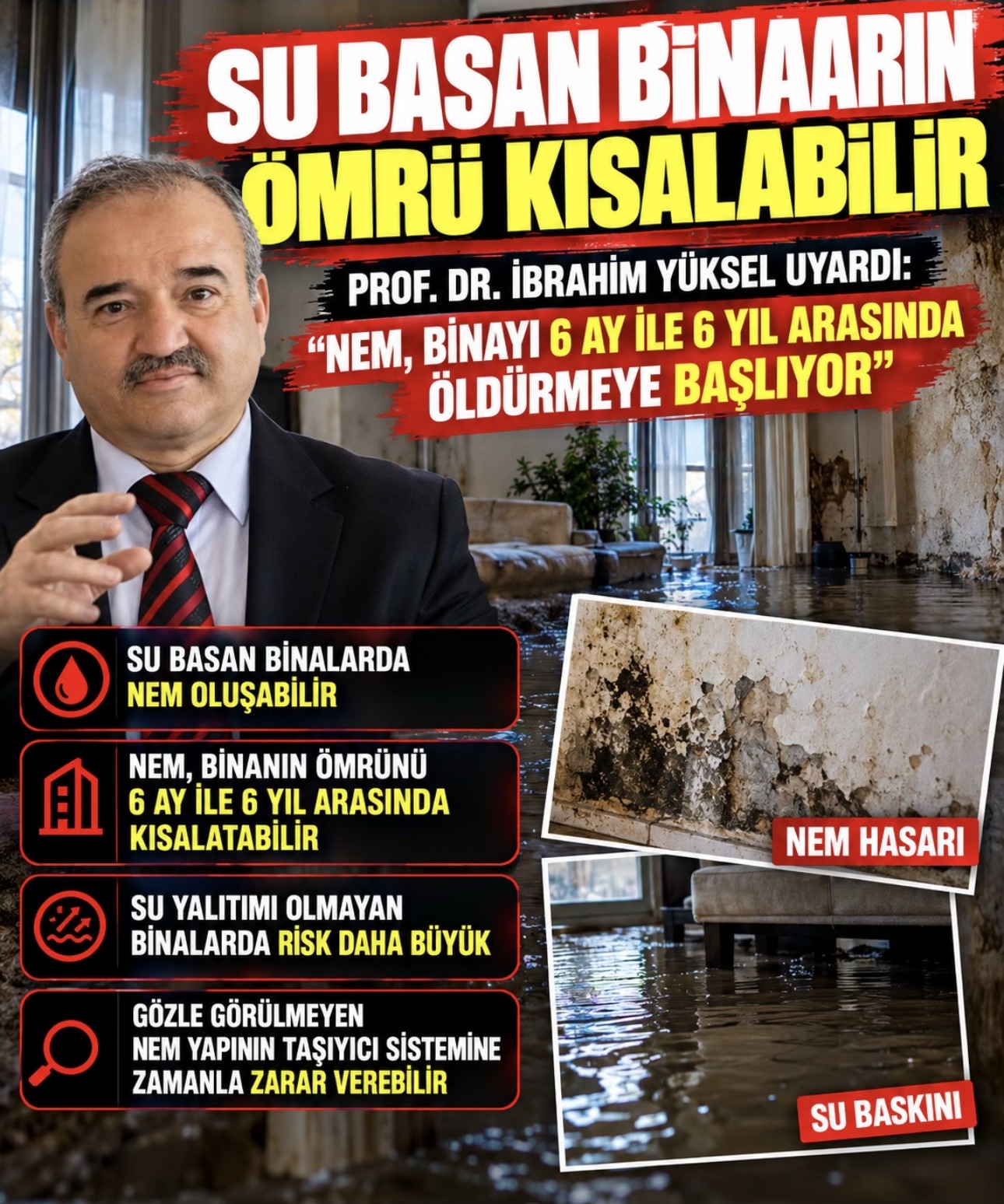 Su basan binaların ömrü kısalabilir